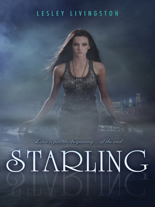 Title details for Starling by Lesley Livingston - Wait list